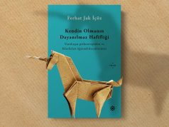 Kitap Önerisi: Kendin Olmanın Dayanılmaz Hafifliği